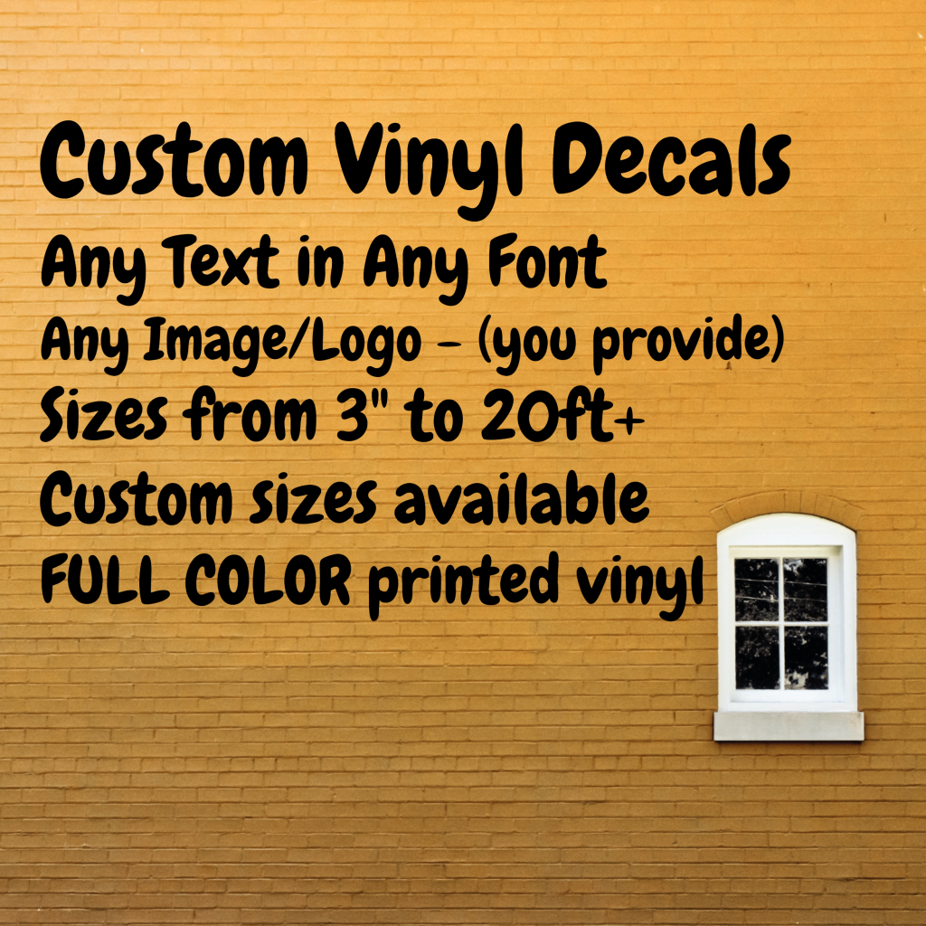 Customizable Vinyl Decals – Biggest Decal Shop