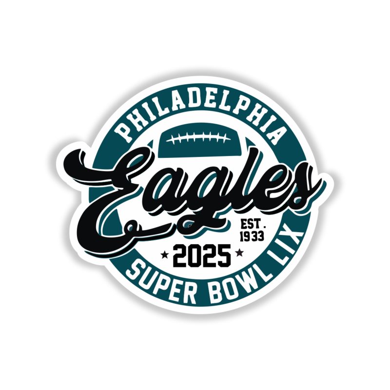 Philadelphia Eagles - 2025 Superbowl - Full Color Vinyl Sticker - Custom Size