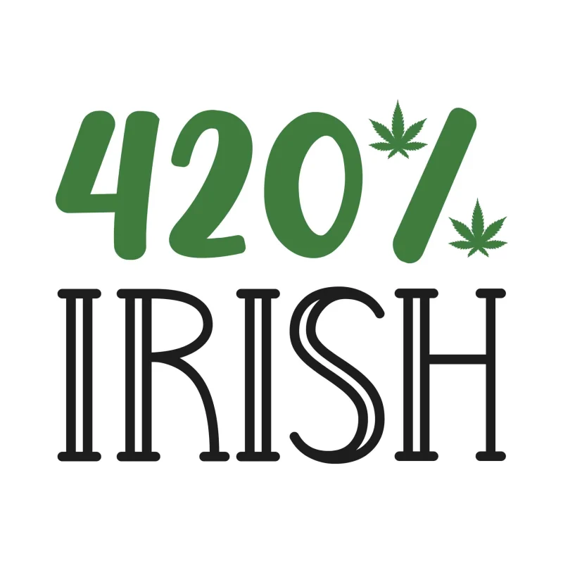 420% IRISH - Iron On DTF Transfer - Custom Size