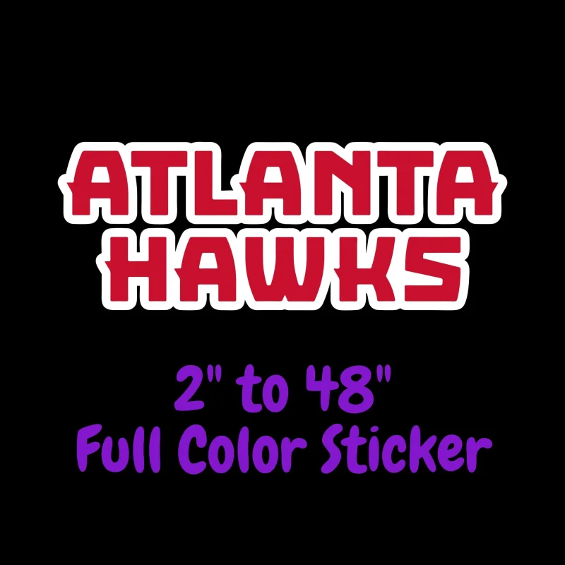 Atlanta Hawks - Name - Full Color Vinyl Sticker - Custom Size