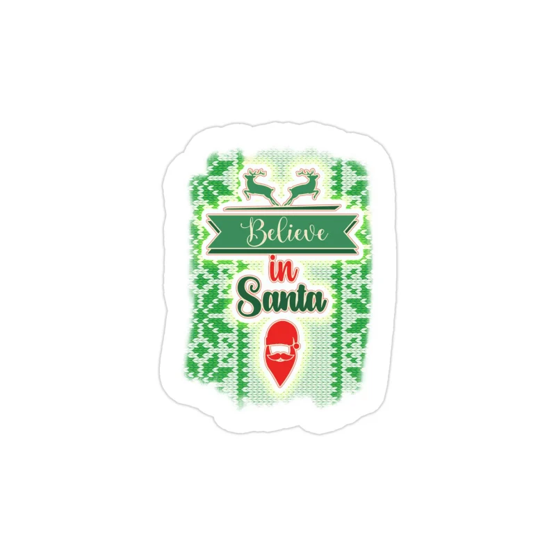 Believe in Santa Full Color Vinyl Sticker - Custom Size