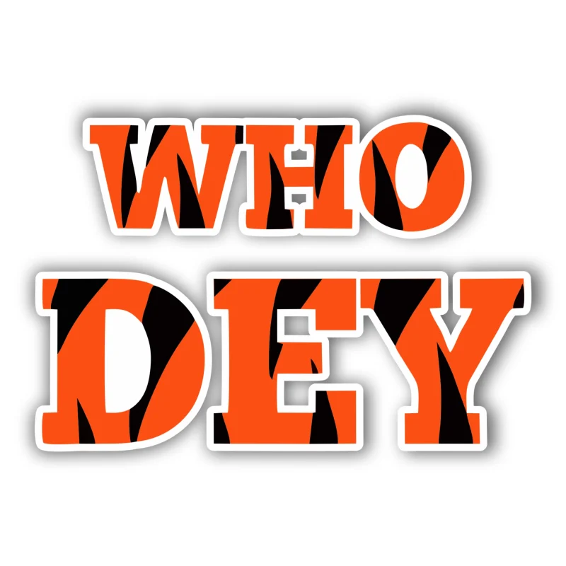 Cincinnati Bengals - Who Dey - Iron On DTF Transfer - Custom Size