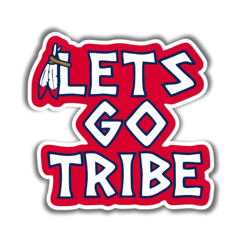 Cleveland Indians - Let's Go Tribe - Iron On DTF Transfer - Custom Size