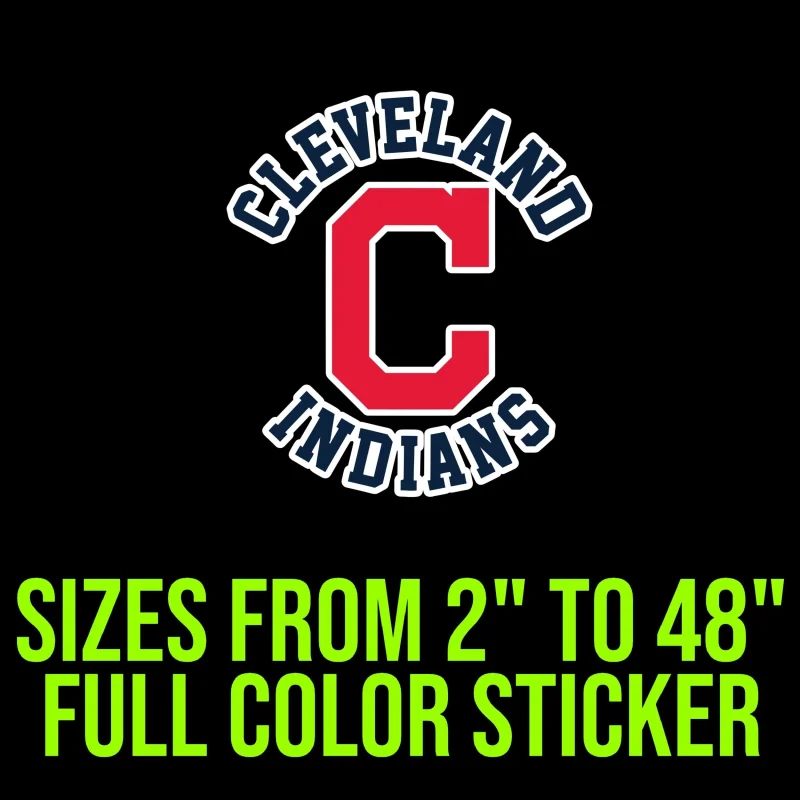 Cleveland Indians - Red C With Name - Full Color Vinyl Sticker - Custom Size