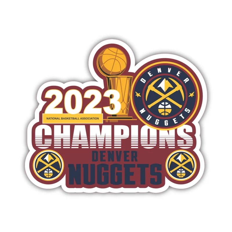 Denver Nuggets - 2023 Champions - Full Color Vinyl Sticker - Custom Size
