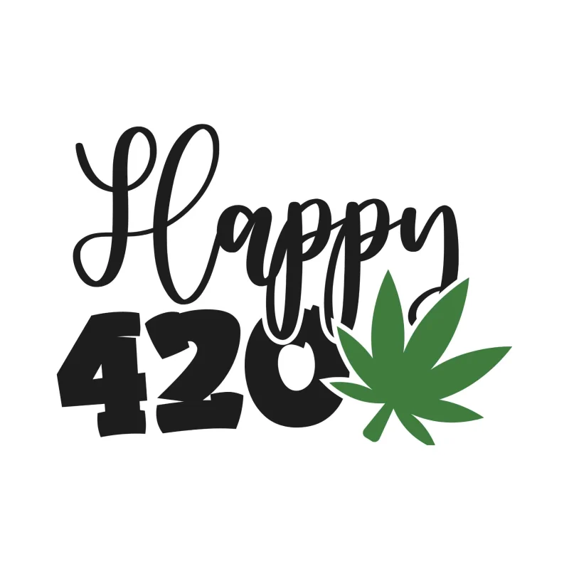 Happy 420 - Iron On DTF Transfer - Custom Size