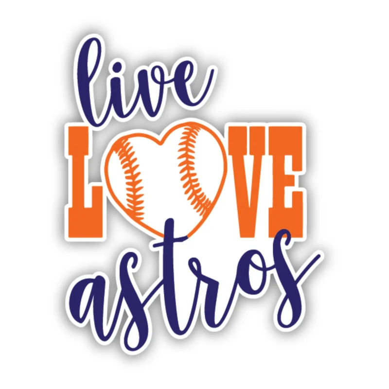 Houston Astros - Live Love Astros - Iron On DTF Transfer - Custom Size
