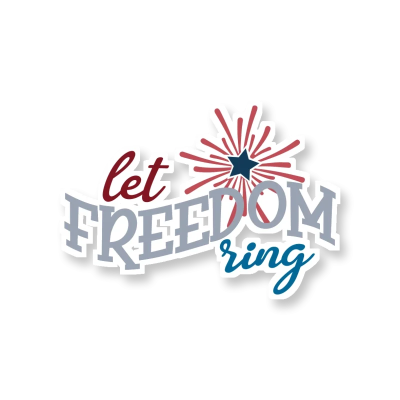 Let Freedom Ring - Full Color Vinyl Sticker - Custom Size