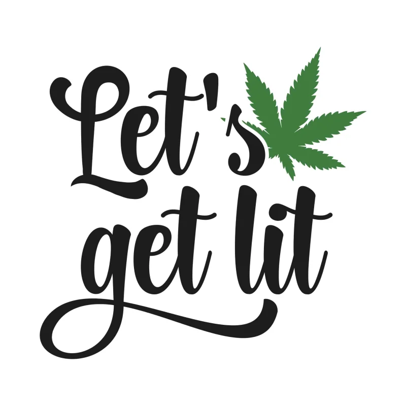 LET'S GET LIT - Iron On DTF Transfer - Custom Size