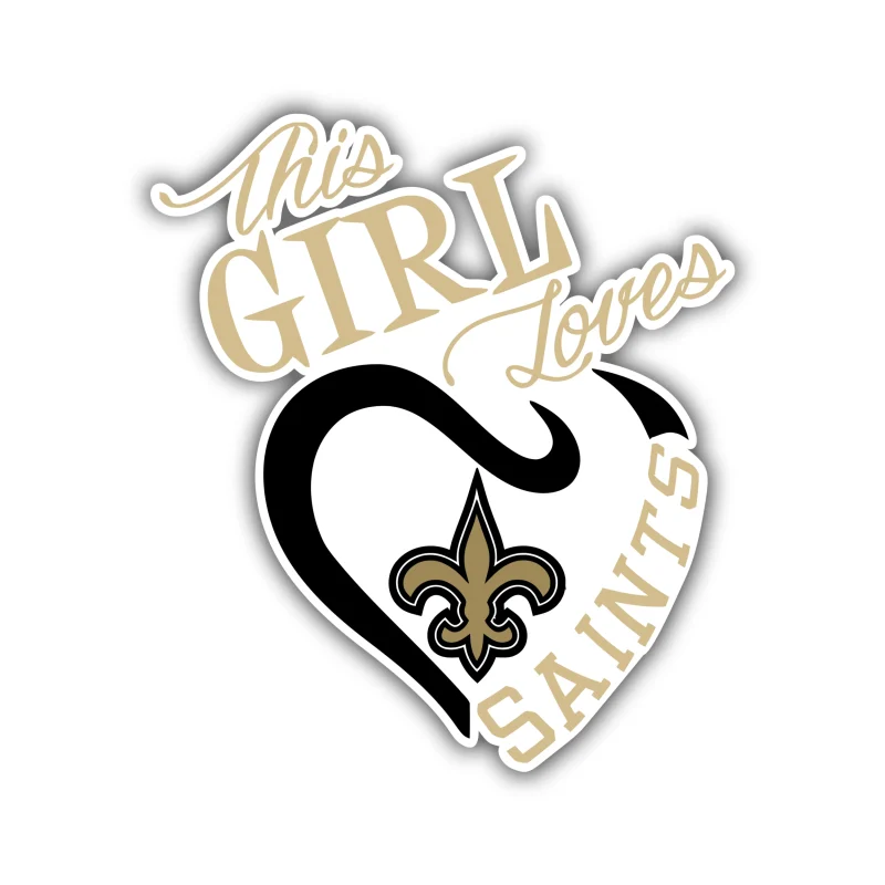 New Orleans Saints - This Girl Loves Saints - Iron On DTF Transfer - Custom Size