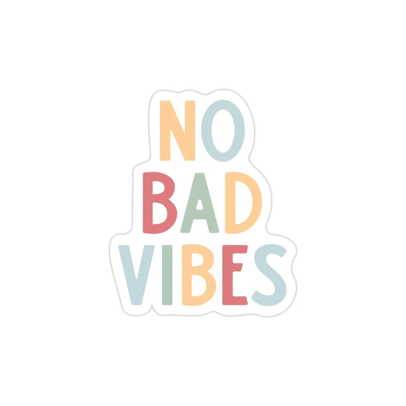 No Bad Vibes Full Color Vinyl Decal - Custom Size