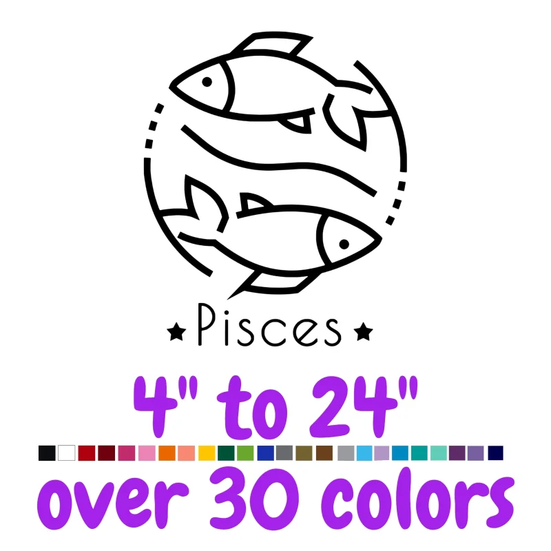 Pisces Horoscope Vinyl Decal - Custom Size