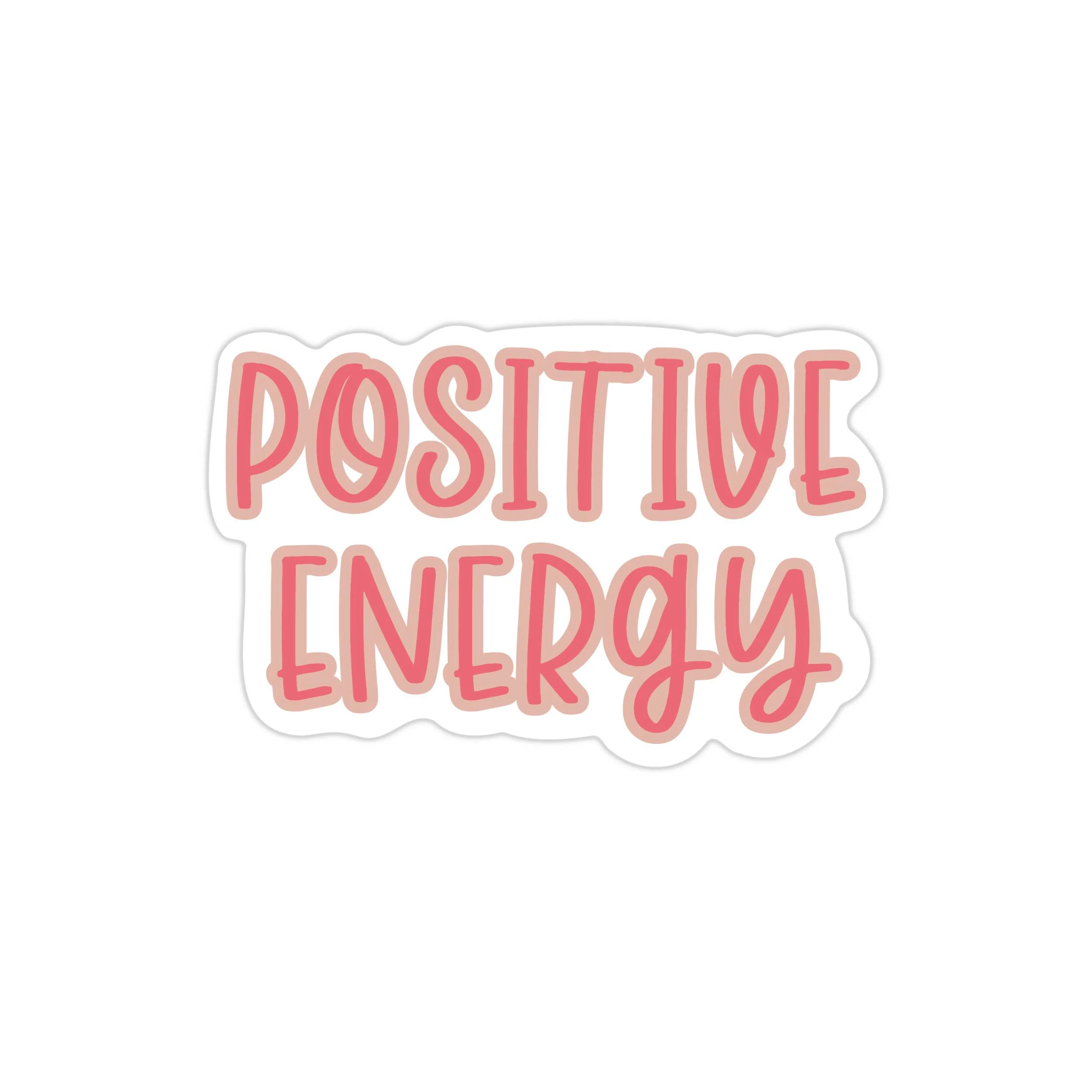 Positive Energy Full Color Vinyl Decal - Custom Size