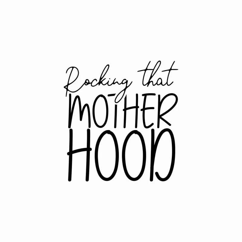 Rocking That Motherhood - Vinyl Decal