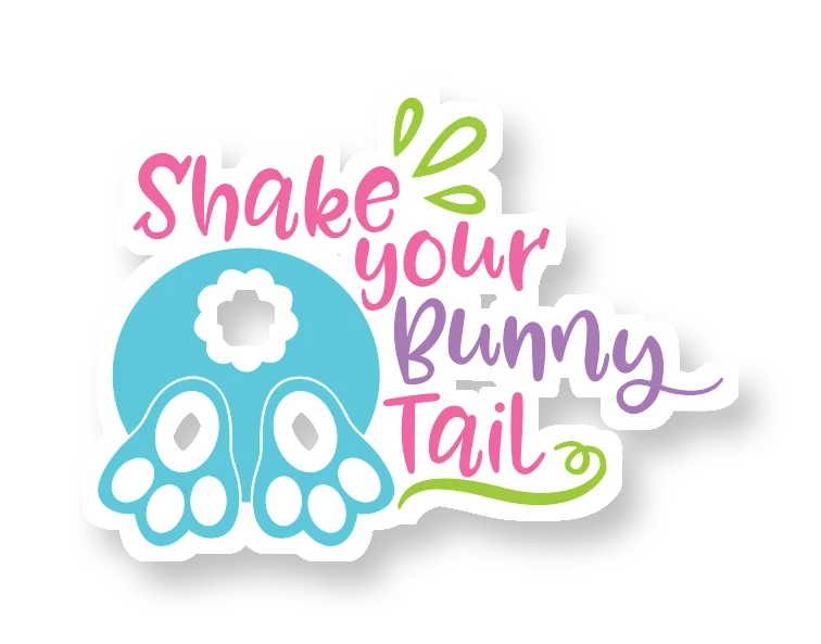 Shake your Bunny Tail - Full Color Vinyl Sticker - Custom Size