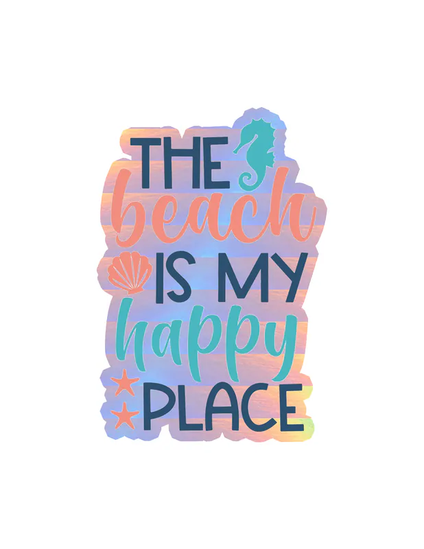 The Beach Is My Happy Place Holographic Vinyl Decal
