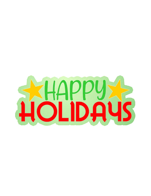Happy Holidays Glow in the Dark Vinyl Sticker - Custom Size