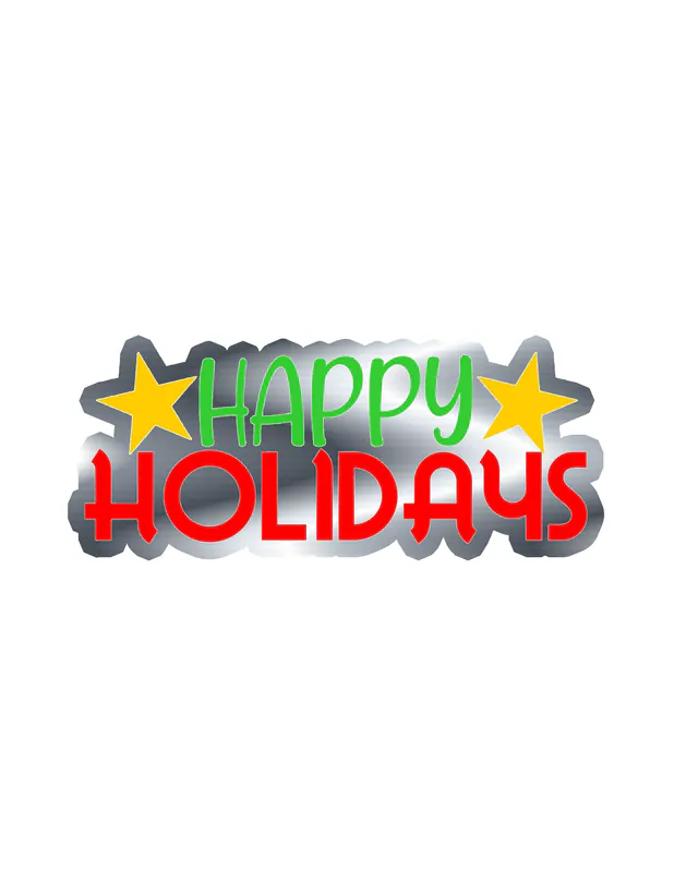 Happy Holidays Silver Chrome Vinyl Sticker - Custom Size