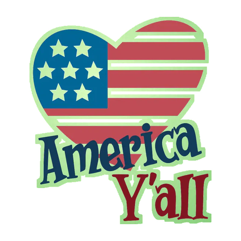 America Yall - Glow in the Dark Vinyl Sticker - Custom Size