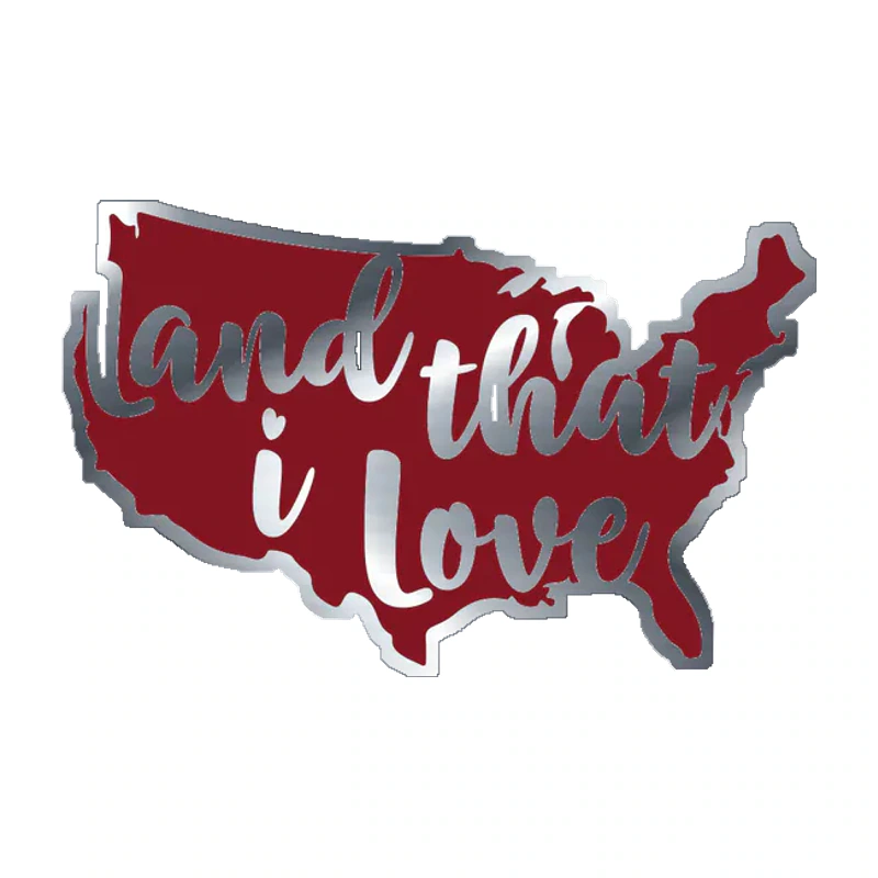 Land that I Love - Silver Chrome Vinyl Sticker - Custom Size