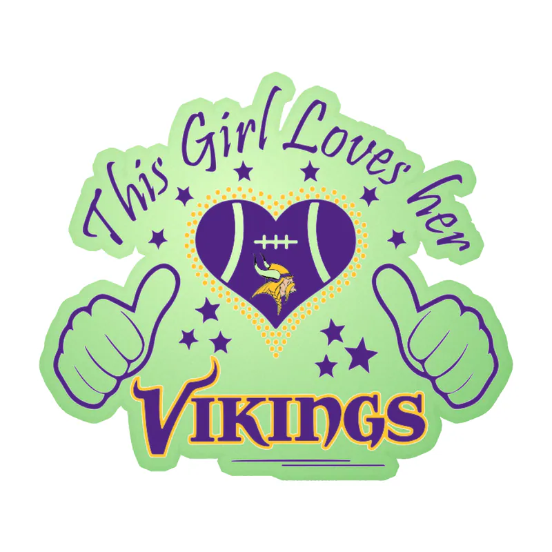 Minnesota Vikings - This Girl Loves Her Vikings - Glow in the Dark Vinyl Sticker - Custom Size