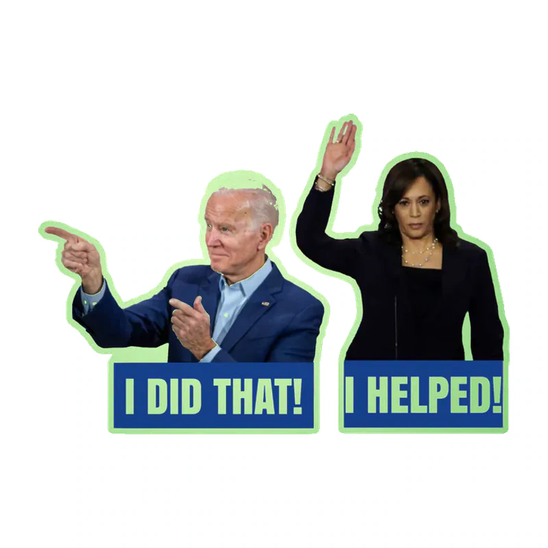Joe Biden I Did That Kamala Harris I Helped Glow in the Dark Vinyl Decal