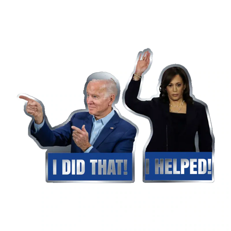 Joe Biden I Did That Kamala Harris I Helped Silver Chrome Vinyl Decal
