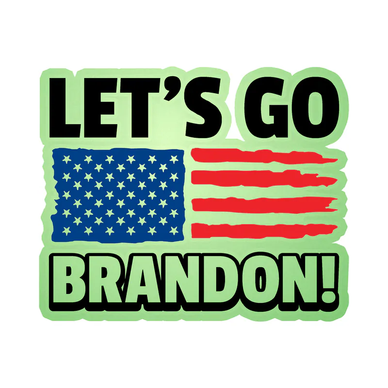 Let's Go Brandon Glow in the Dark Vinyl Decal - Custom Size