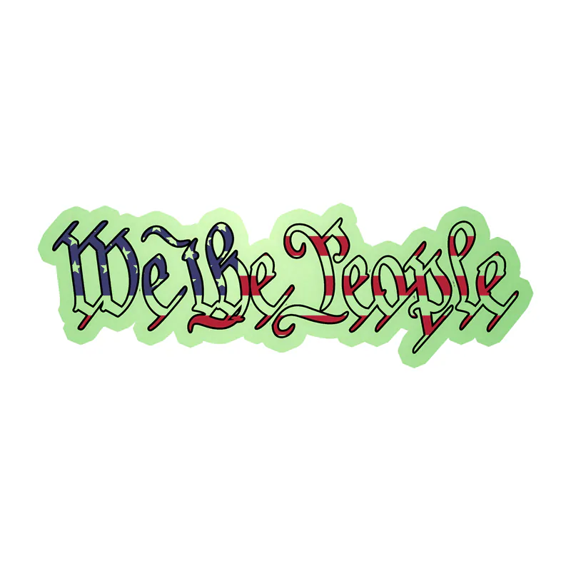 We The People American Flag - Glow in the Dark Vinyl Decal - Custom size