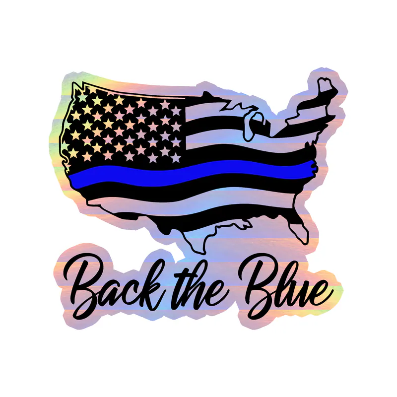 Back The Blue Flag - Holographic Vinyl Decal - custom size