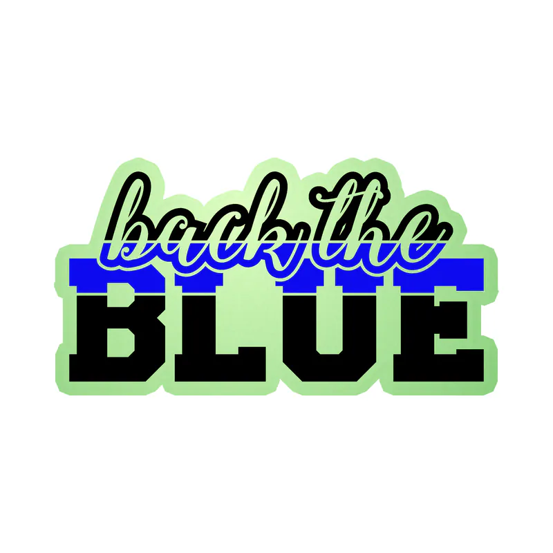 Back the Blue - Glow in the Dark Vinyl Decal - Custom Size
