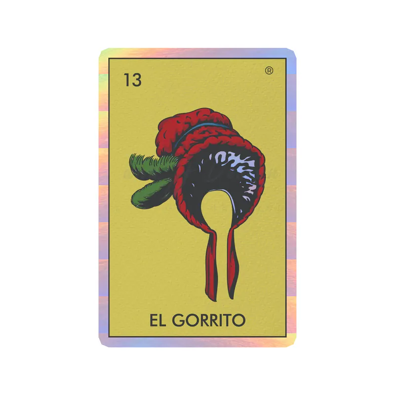 Loteria – El Gorrito – Holographic Vinyl Decal – Custom Size