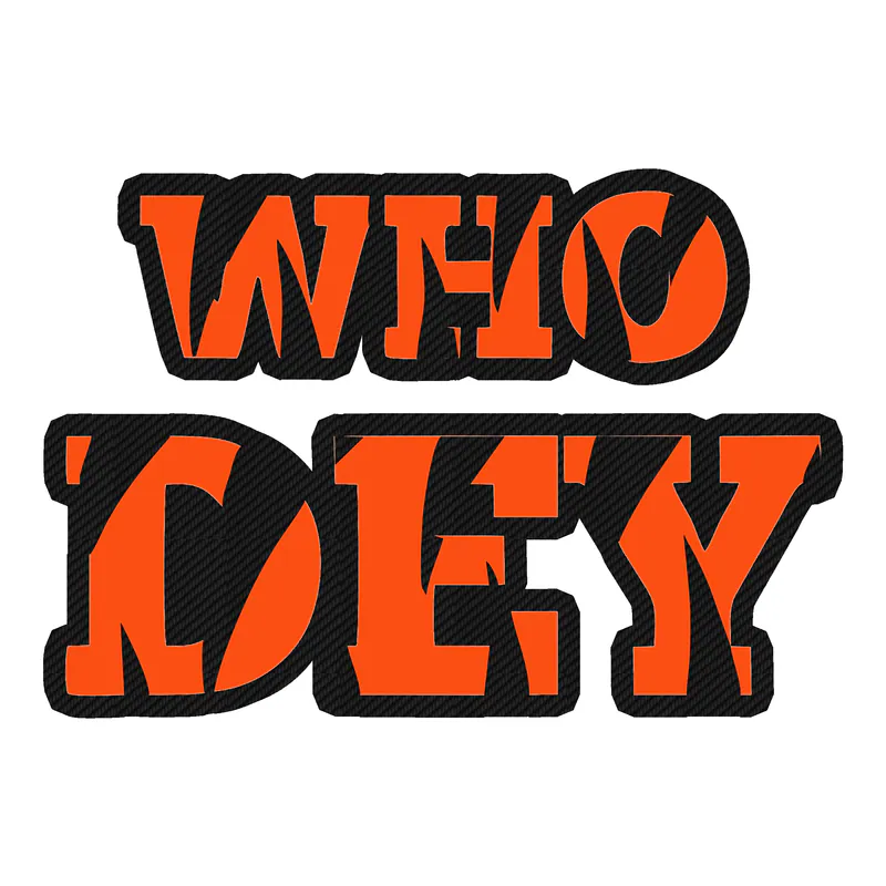 Cincinnati Bengals - Who Dey - Carbon Fiber Vinyl Sticker - Custom Size