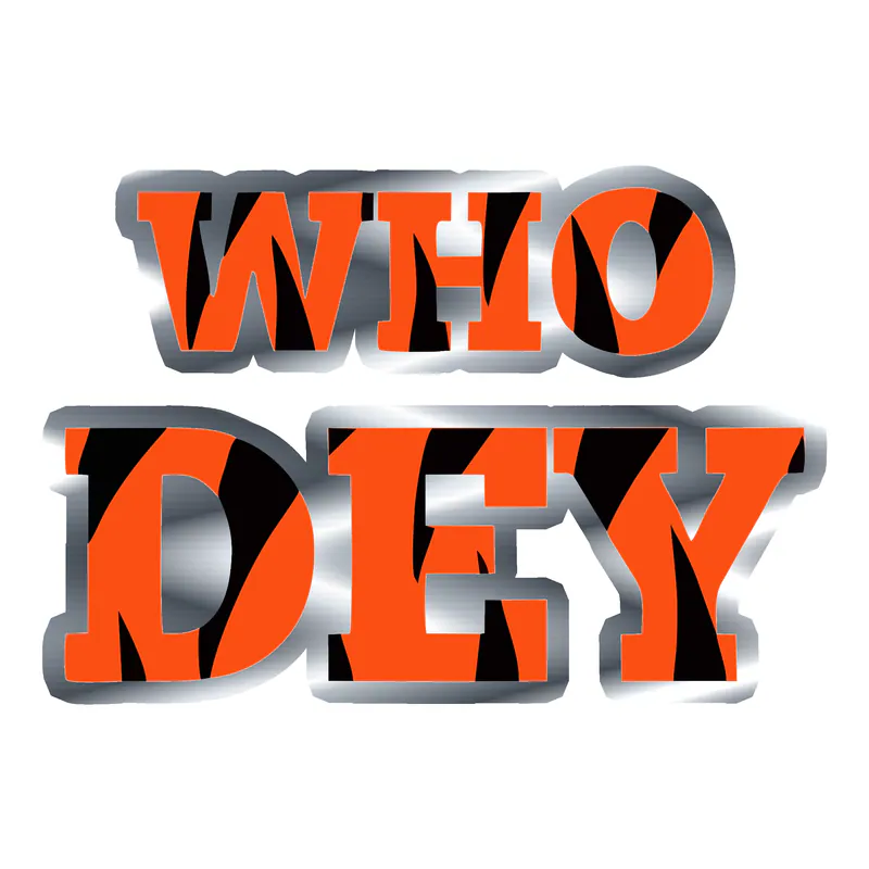 Cincinnati Bengals - Who Dey - Silver Chrome Vinyl Sticker - Custom Size