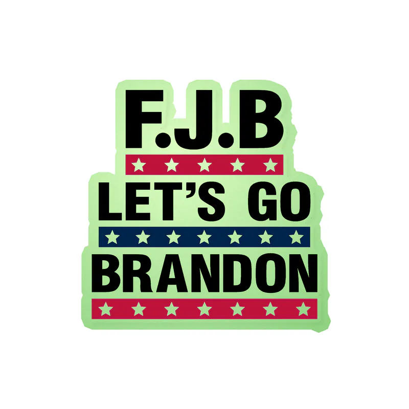 Let's Go Brandon Glow in the Dark Vinyl Decal - Custom Size