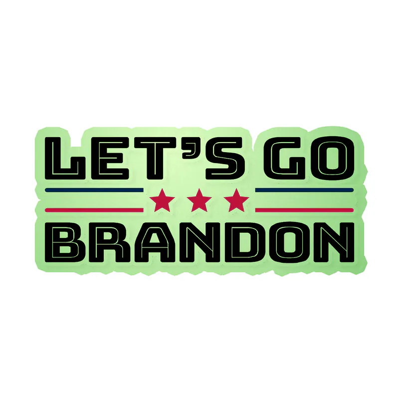 Let's Go Brandon Glow in the Dark Vinyl Decal - Custom Size