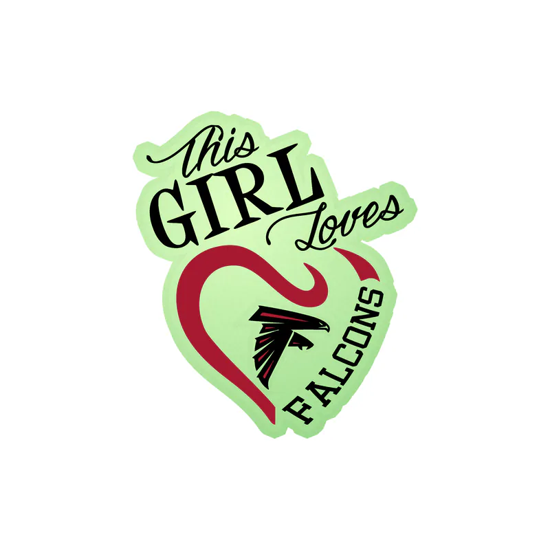 Atlanta Falcons - This Girl Loves Falcons - Glow in the Dark Vinyl Sticker - Custom Size