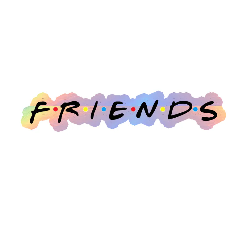 Friends Holographic Vinyl Decal
