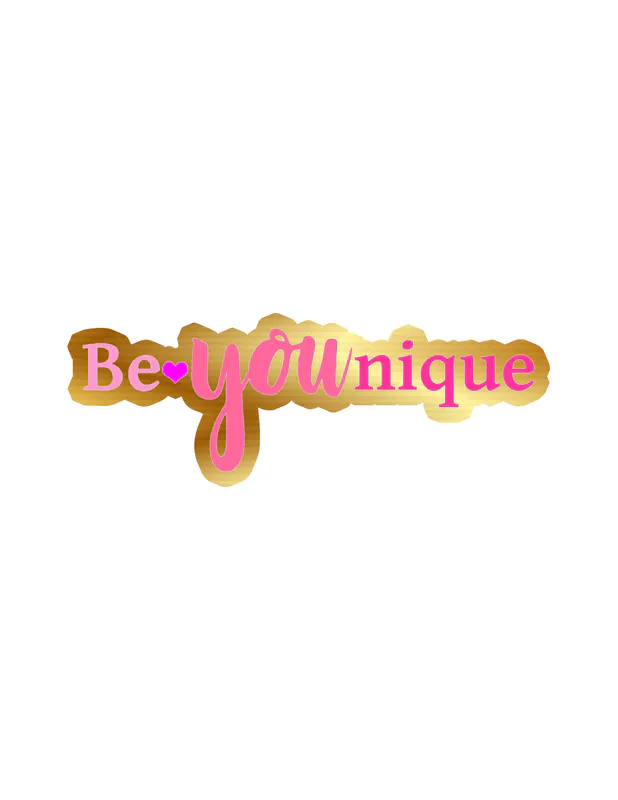 Be Younique Gold Chrome Vinyl Decal