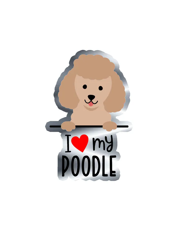 I Love My Poodle - Dog Silver Chrome Vinyl Decal