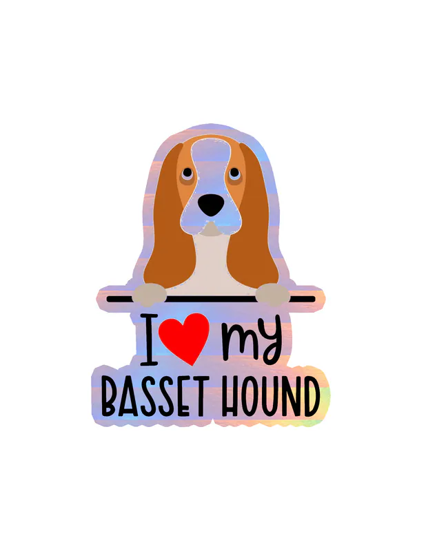 I Love My Basset Hound - Dog Holographic Vinyl Decal