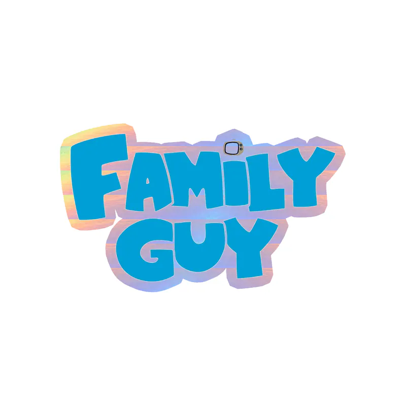 Family Guy - Holographic Vinyl Sticker - Custom Size