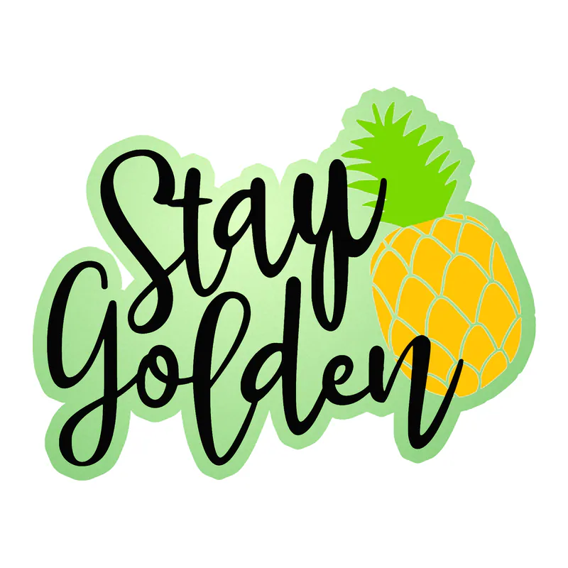 Stay Golden- Glow in the Dark Vinyl Decal