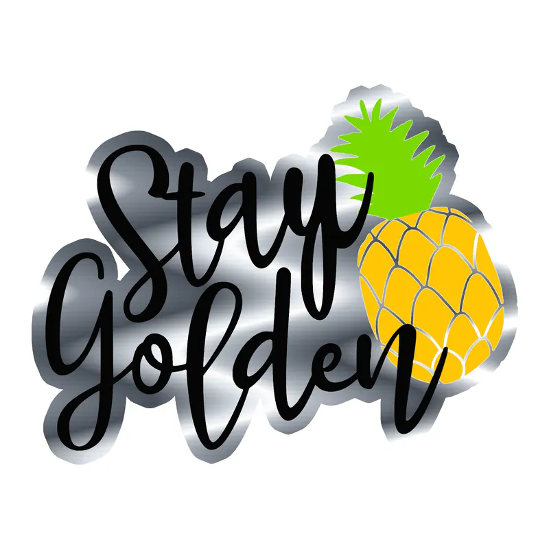 Stay Golden- Silver Chrome Vinyl Decal
