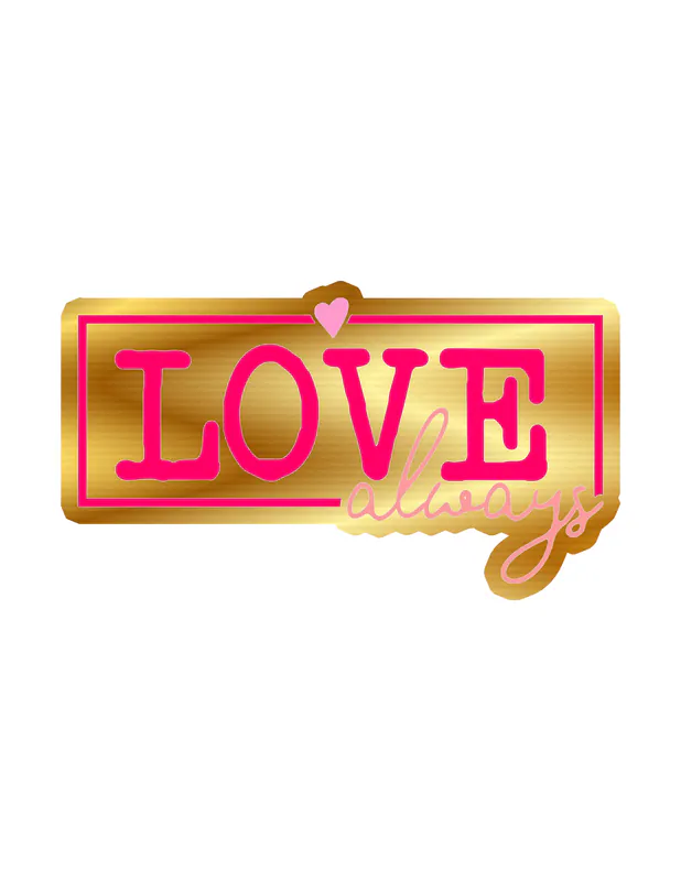 Love Always Gold Chrome Vinyl Decal