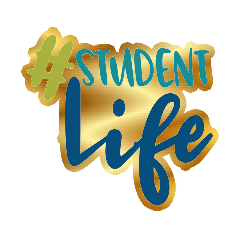 #studentlife - Gold Chrome Vinyl Decal - Custom Size