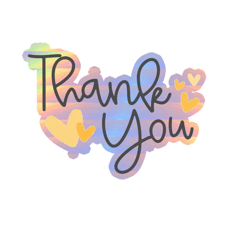 Thank you - Holographic Vinyl Decal