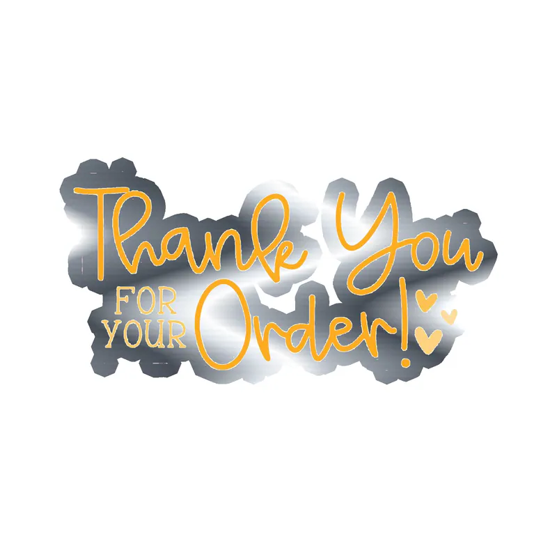 Thank You for Your Order - Silver Chrome Vinyl Decal