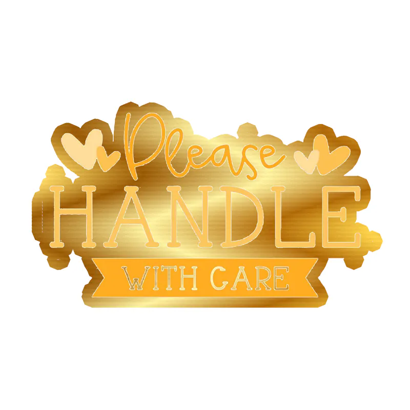 Please Handle with Care - Gold Chrome Vinyl Decal