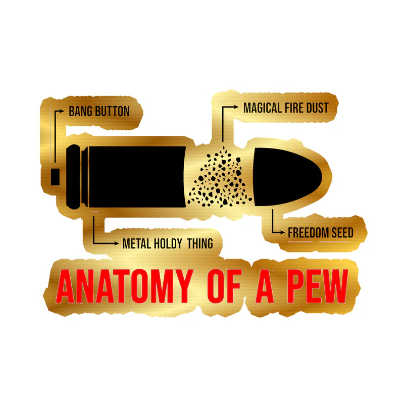Anatomy of a Pew - Gold Chrome Vinyl Decal - custom size
